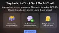 New DuckDuckGo Service Will Not Require You to Sign Up For an Account For AI Chatbots